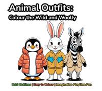 Animal Outfits: Colour the Wild and Woolly