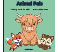 Animal Pals- Coloring Book: A fun animal coloring book with Bible verses for kids