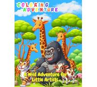 Animal Pals Coloring Fun: A Wild Adventure for Little Artists