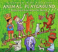 Animal Playground by Putumayo Kids Presents (2001-08-03)