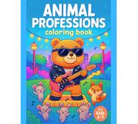 Animal Professions Coloring Book for Kids Ages 3-7 - Fun Career Learning & Coloring - 50 Unique Single-Sided Designs, 110 Pages: Explore exciting jobs animals do! This coloring book helps children learn about professions while developing creativity