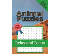 Animal Puzzles: Animal Puzzles: Word search, Crossword, Sudoku (6 x 9 inches) 120 pages, 50+ puzzles
