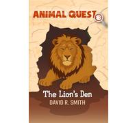 Animal Quest 8: The Lion's Den