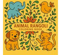 Animal Rangoli Coloring Book: Stunning Wildlife and Detailed Rangoli Art