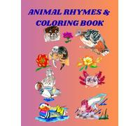 Animal Rhymes & Coloring Book: Nature's Wonders 4: Journey Through Mystic Waters