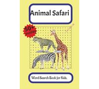 Animal Safari: Animal Kingdom Puzzles for Curious Minds