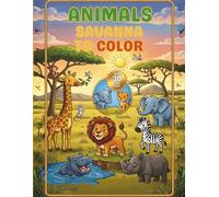 Animal Savanna to Color: A Wild Adventure Coloring Book for Kids and Adults | Featuring Lions, Elephants, Giraffes, and Exotic African Wildlife for Relaxation and Creativity
