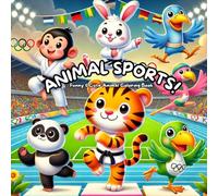 Animal Sports | Funny coloring book for kids | 2025: Athletic & Cute Animal Coloring Book