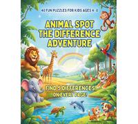 Animal Spot the Difference Adventure: A Fun Picture Puzzle Activity Book for Kids Ages 4-8: Find the 5 Hidden Changes! A Brain-Teasing Puzzle Book for Boys and Girls