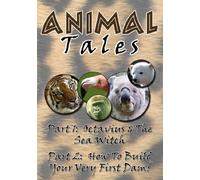 Animal Tales: Octavius & The Sea Witch / First Dam [Reino Unido] [DVD]