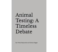 Animal Testing: A Timeless Debate