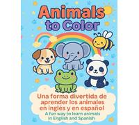 Animal to color: AFunny way to learn animals in English and Spanish