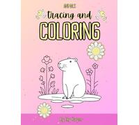 Animal Tracing and Coloring Fun!: An Educational Coloring and Tracing Book for Toddlers and Preschoolers (Ages 3+) to Explore Animals and Improve Motor Skills