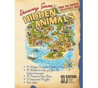 Animal Treasure Hunt: An Animal Coloring Book Adventure with Hidden Animals, Puzzles, and Seeker Challenges that Encourage Focus and Creative Thinking (Discovery Series)