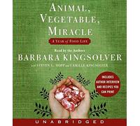 [Animal, Vegetable, Miracle: A Year of Food Life] (By: Barbara Kingsolver) [published: May, 2007]