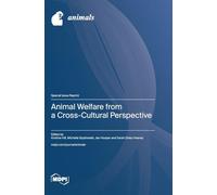 Animal Welfare from a Cross-Cultural Perspective
