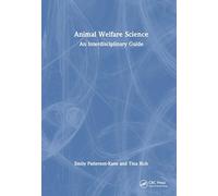 Animal Welfare Science: An Interdisciplinary Guide