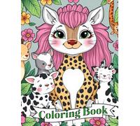Animal Wonderland: a coloring book with 75 Illustrations of Delightful Creatures for Kids and Adults (Coloring books for Kids, Teens and Adults)