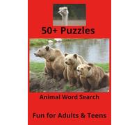 Animal Word Search: Animal Word Search is for all ages. Adults & Teens 50+ Puzzles