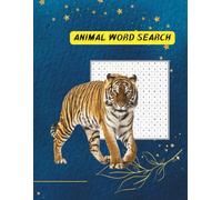 Animal Word Search Book: Fun & Challenging Puzzles for Teens, Adults & Seniors | Large Print Brain Games for Relaxation, Focus & Vocabulary