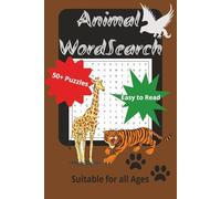 Animal Word Search Book: Word Searches with Easy to Read Print About animals, nature and More [ 6x9 inches, 110 pages ] 50+puzzles ... Gift for Vacation, Holidays and Free Times