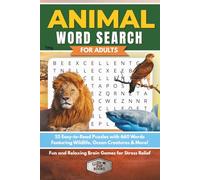 Animal Word Search for Adults: 55 Easy-to-Read Puzzles with 660 Words Featuring Wildlife, Ocean Creatures & More | Fun and Relaxing Brain Games for ... (Elz Zup Signature Word Searches Series)