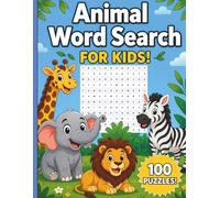Animal Word Search for Kids Ages 4-8: 100 Easy & Fun Puzzles | Large Print | Educational Activity Book for Boys & Girls