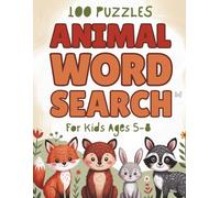 Animal Word Search for Kids Ages 5-8: 100 Animal & Insect Themed Word Puzzles, with Coloring, for Boys & Girls