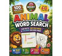 Animal Word Search for Kids Ages 8-12: 100 Fun Animal Puzzles with Coloring Pages, Did You Know Facts & Quick Quizzes