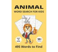 Animal Word Search For Kids: Over 50 Fun Animal-Themed Puzzles | 6x9 Travel-Friendly Size | Perfect for Road Trips, Holidays & Screen-Free Fun (Brain Boost Word Search for Kids)