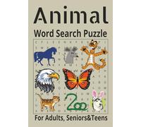 Animal Word Search Puzzle: Animal Word Find Puzzles 55 themed puzzles for Adults, Seniors and teens | 6x9 inches, 110 pages | Keep Mind Active. Word Games good for Stress Relief