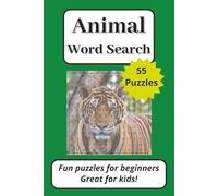 Animal Word Search Puzzle Book: 55 Fun Puzzles for Beginners, Great for kids