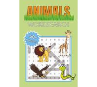 Animal Word Search Puzzle Book: Animal Word Search Puzzle Book - 55 Large Print Puzzles, Kids & Adults Brain Games, Educational Word Searches, Fun & Relaxing Animal Activities
