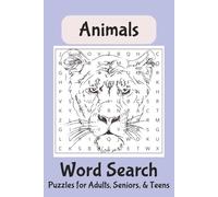 Animal Word Search Puzzle Book: Word Search with Easy to Read Print about Animals, Sea Life, Farm Animals, and More | 6x9 inches, 110 pages | 50+ puzzles…Gift for Vacations, Holidays, and Free Times
