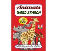 Animal Word Search Puzzle Book: Word Searches with Easy to Read Print about All Animals, Animal Babies, Animal Behavior and More | 6x9 inches, 110 ... for Holidays, Vacations and Free Times ED