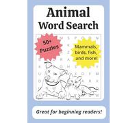 Animal Word Search Puzzle Book: Word Searches with Easy to Read Print about Animals | 6 x 9 inches, 110 pages | 50+ Puzzles | Great Gift for Traveling, Holidays, and Free Time