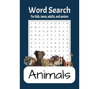 Animal Word Search Puzzle Book: Word Searches with Easy to Read Print about Animals, Domestic, Wild, and More|6x9 inches, 110 pages|50+ puzzles| Fun ... Gift for Vacations, Holidays & Free Times