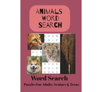 Animal Word Search Puzzle Book: Word Searches with Easy to Read Print print about Animals, Animal Kingdom, Animal Categories and More, 6x9 inches , ... for Vacations, Holidays and Free Times