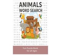 Animal Word Search Puzzle: Word Searches With Easy To Read print about Animals, Birds, Nature and More/ 6x9 inches, 110 pages? 50 + puzzles ......Gift for Vacations, Holidays and free times