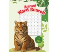 Animal Word Search Puzzles Book: A Fun & Challenging Animal Puzzle Book for Kids and Teens