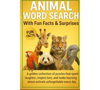 Animal Word Search with Fun Fact & Surprises: Easy to Hard Puzzle Games with Wild Animal Themes: Fun and Challenging Word Search Puzzles with Answers ... Seniors|6x9 110pages|Gift for animal lovers