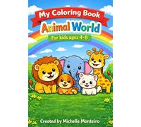 Animal World: My Coloring Book
