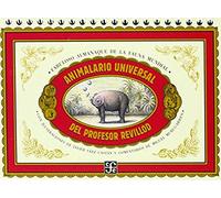 Animalario universal del profesor Revillod. Almanaque ilustrado de la fauna mundial (Los Especiales de A la Orilla del Viento)
