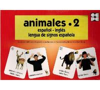 Animales 2. Español-Inglés lengua de signos española | Marisol De La Torre Bernal, Cnse