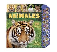 ANIMALES. 20 SONIDOS Y DATOS CURIOSOS