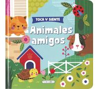 Animales amigos (Toca y siente)