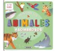 Animales Asombrosos