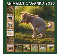 Animales Cagando 2026: Regalo original y lleno de humor para mujeres, hombres, niños, colegas y amigos | Agenda con estilo animal y mucho sentido del humor | Incluye 24 bellas fotos en HD