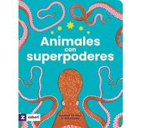Animales con superpoderes