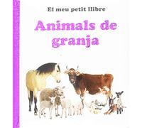 Animales de la granja (El meu petit llibre)